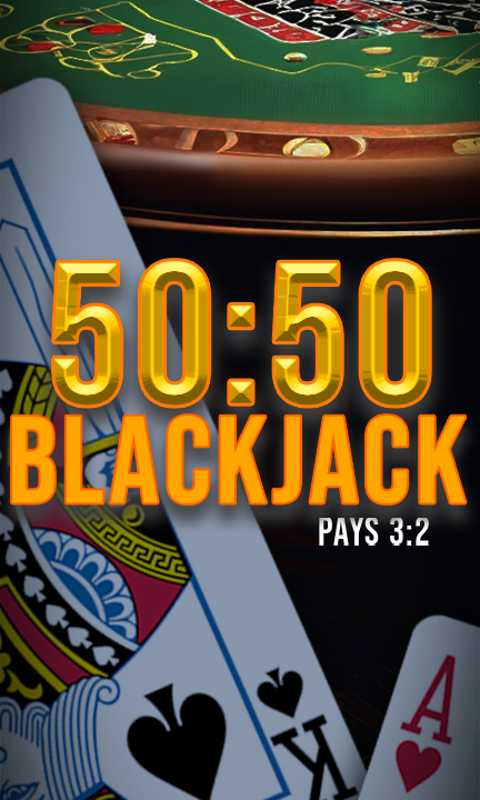 Blackjack 50:50